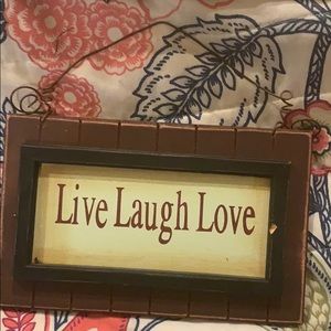 Live laugh love small sign